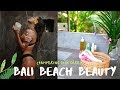 Bali Beach Beauty | my skin pampering ritual