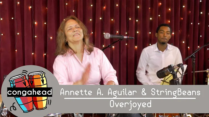 Annette A. Aguilar & StringBeans performs Overjoyed