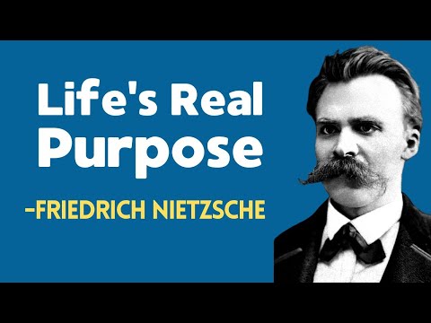 Nietzsche’s Life Purpose