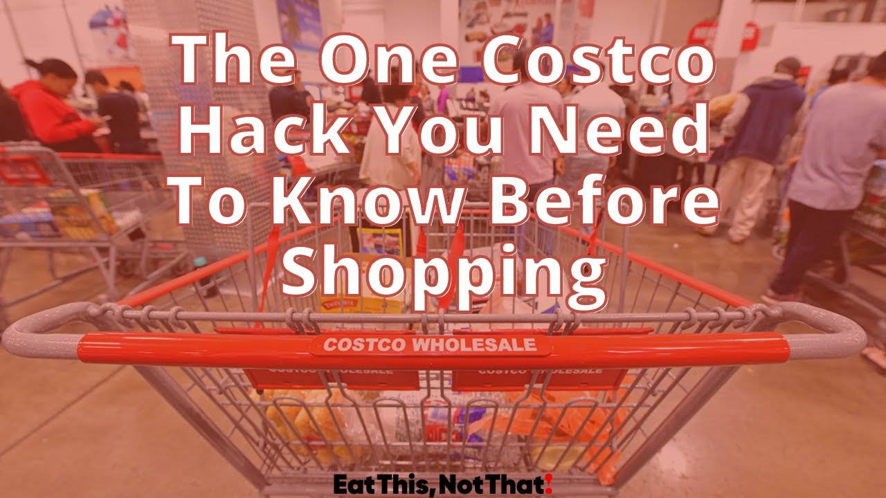 The One Costco Hack You Need To Know Before Shopping - YouTube