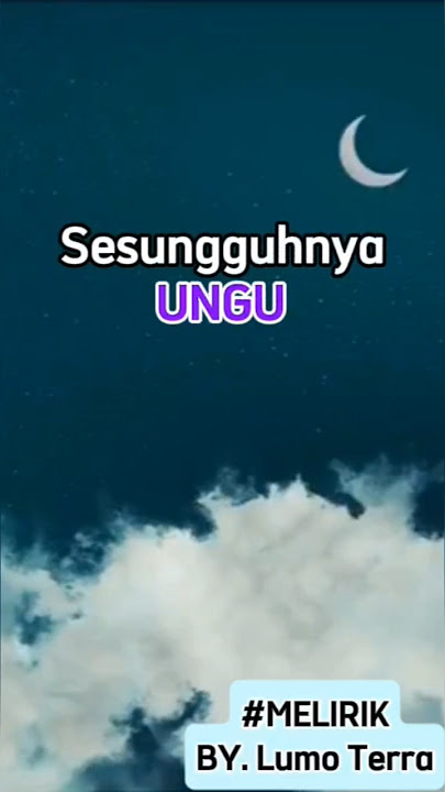 Ungu - Sesungguhnya #liriklagu #shortvideo #melirik #lumoterra