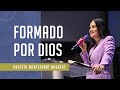 Formado por Dios - Profeta Montserrat Bogaert | Iglesia Monte de Dios