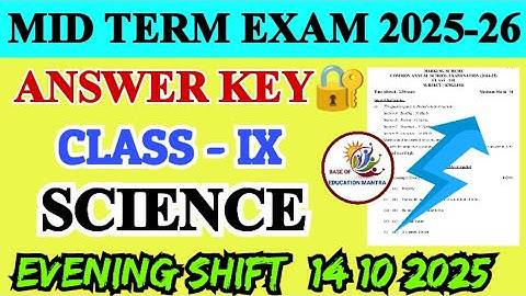 Class 9 science mid term answer key 2025-26 Evening shift | science mid term answer key 14/10/2025