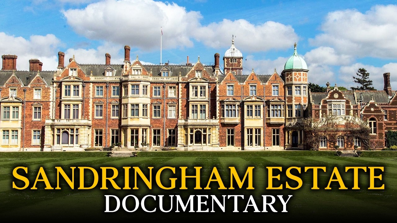 The Tragic Story of Sandringham: The Royal Estate That Killed Three Kings
