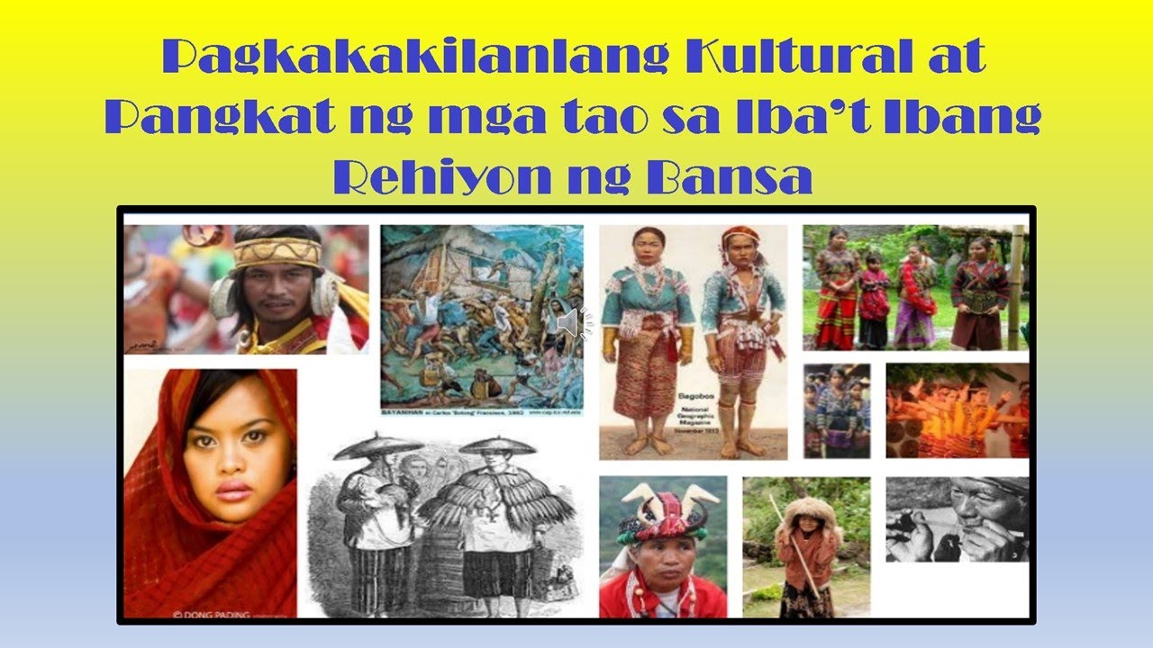 Pagkakakilanlang Kultural sa Iba’t Ibang Rehiyon ng Bansa - YouTube