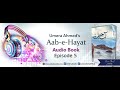 Aabehayat by umera ahmed  episode 5