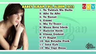 NANCY AJRAM FULL ALBUM 2022 - THE BEST SONG ARAB