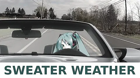 Sweater Weather - Miku cover