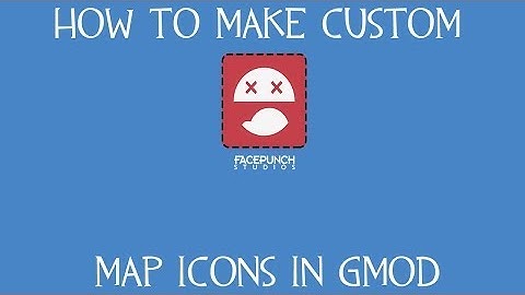 How to get Map Icons in Gmod