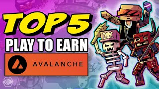 Top 5 Web3 Games On Avalanche Right Now!