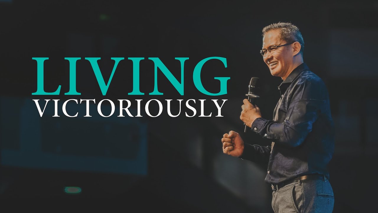 LIVING VICTORIOUSLY by Bishop Art Gonzales