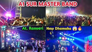 A1 Sur Master Band At. Ranveri Village || New Dhamaka 😱🔥||  રાનવેરી (Village)