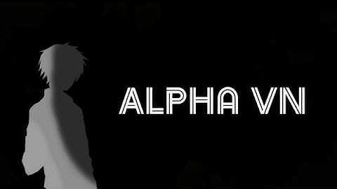Making a visual novel, FOR NOOBS! - Using AlphaVN!