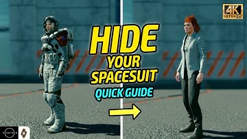 QUICK GUIDE: How to HIDE your spacesuit and helmet in Starfield