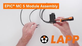 How To -  EPIC® MC 5 Module Assembly