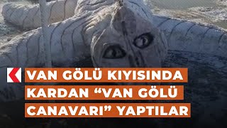 Van Gölü kıyısında kardan “Van Gölü Canavarı” yaptılar Resimi