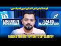 LinkedIn Premium vs LinkedIn Sales Navigator | Best Choice for Freelancers &amp; Client Hunting