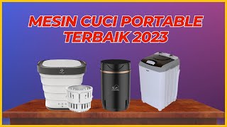 7 Rekomendasi Merk Mesin Cuci Mini Portable Terbaik 2023