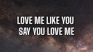 KYLE - Love Me Like You Say You Love Me (Lyrics)