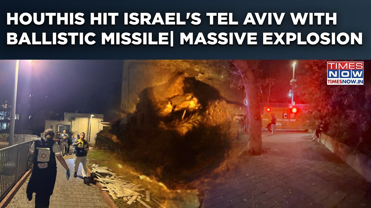 Houthis Hit Israel's Tel Aviv| Yemeni Rebels Fire Ballistic Missile| On Cam: Huge Explosions| Watch