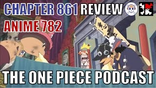 The One Piece Podcast, Episode 463, “Have His Pudding and Eat It Too” (Chapter 861, Anime 782)