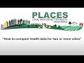 How to compare health data for two or more cities