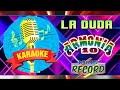 La duda  armona 10   karaoke pista wrecord piura