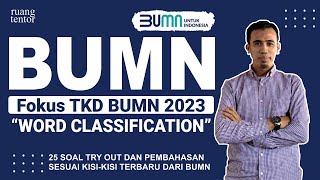 #48 Fokus TKD BUMN 2023 | Pembahasan Bentuk Tes WORD CLASSIFICATION (PENGELOMPOKAN KATA) BUMN