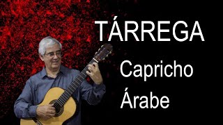 Edson Lopes plays TÁRREGA: Capricho Árabe chords