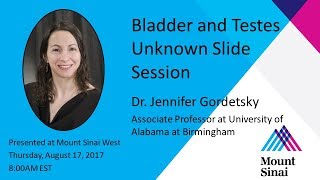 Bladder and Testes Slide Session with Dr. Jennifer Gordetsky