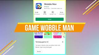 CARA BERMAIN GAME KEREN ANDROID: WOBBLE MAN screenshot 1