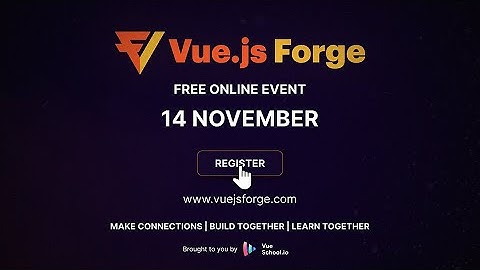 Vue.js Forge 2024: Tackle real-world Vue.js challenges with industry experts!