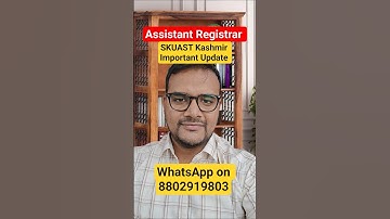 Assistant Registrar SKUAST Kashmir University Exam Update #shorts #assistantregistrar #skuast