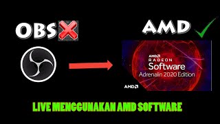 Cara Live Streaming Tanpa OBS, Dengan AMD Radeon Software screenshot 1