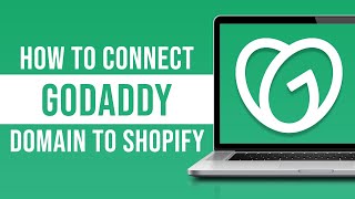 How to Connect GoDaddy Domain to Shopify (2023)