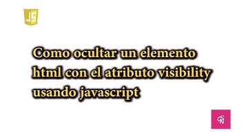COMO OCULTAR UN ELEMENTO HTML CON JAVASCRIPT || EJERCICIO JAVASCRIPT #0 | { FUNCIONES }