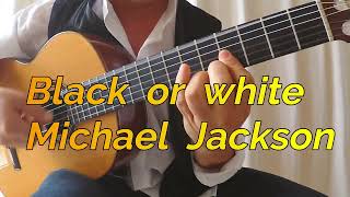 Black Or White - Michael Jackson - guitar cover by Manol Raychev