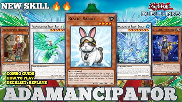 [ADAMANCIPATOR] WITH NEW RABBIT SKILL 🔥 INSANE BOARD (Combo Guide & Replays) IN YU-GI-OH DUEL LINKS.