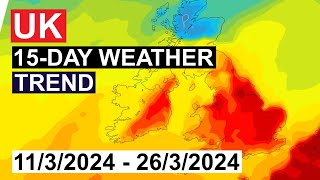 Next 15 days UK Weather Forecast | weather trend  [11/03/2024-26/03/2024] by UK Weather Forecast 45 views 2 months ago 4 minutes, 54 seconds