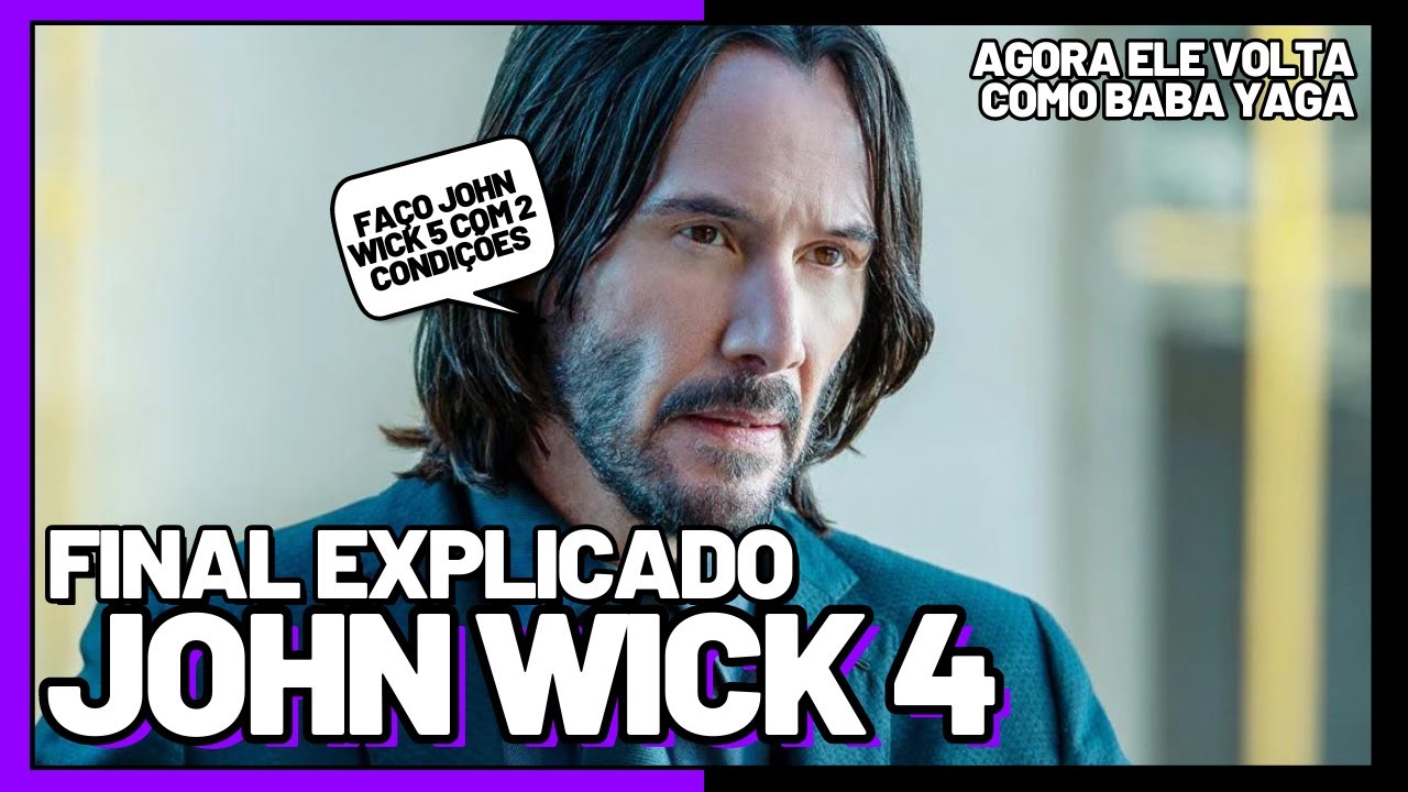 John Wick morre em novo filme da franquia? Entenda o futuro do personagem  de Keanu Reeves