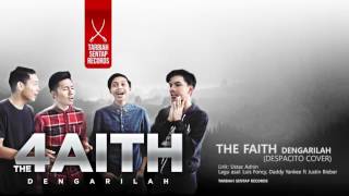 THE FAITH : DENGARILAH