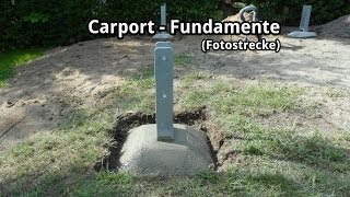 Carport-Bau - Fundamente und H-Anker (Fotostrecke) - YouTube