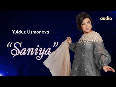 Yulduz Usmonova — Saniya(OFFICIAL AUDIO)PREMYERA