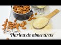 Básico: Cómo hacer Harina de Almendras | fácil y rápido