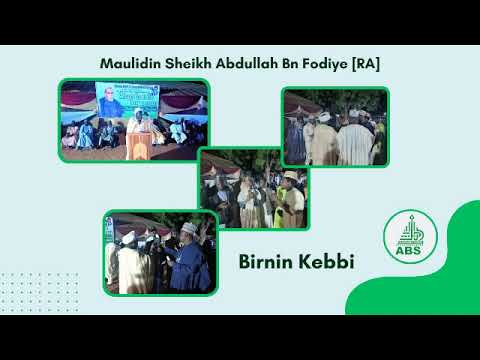 MAULIDIN SHEIKH ABDULLAH BN FODIYE RA NA BANA 1445 A GARIN BIRNIN KEBBI