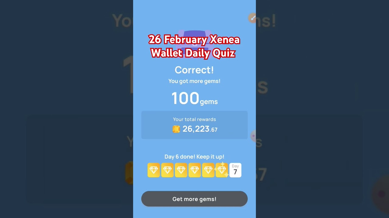 26 February Xenea Wallet Daily Quiz Answer || Today Xenea Wallet Daily Quiz