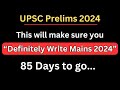 If i start upsc prelims preparation in march i will do this to clear it