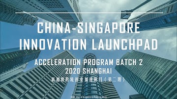 China-Singapore Innovation Launchpad