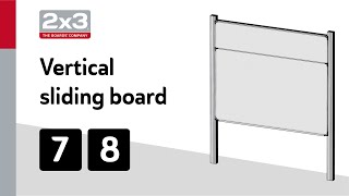 Vertical sliding Board - Assembly instruction #7 #8