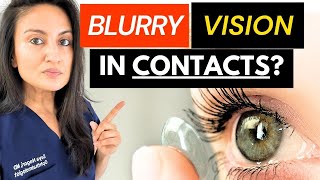Blurry Vision With Contacts Top Causes Explained By Eye Doctor #blurryvision #contactlenses